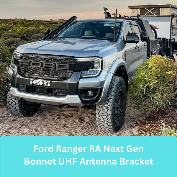 Ford Ranger RA 2022+ Bonnet UHF Antenna Bracket 035-BB